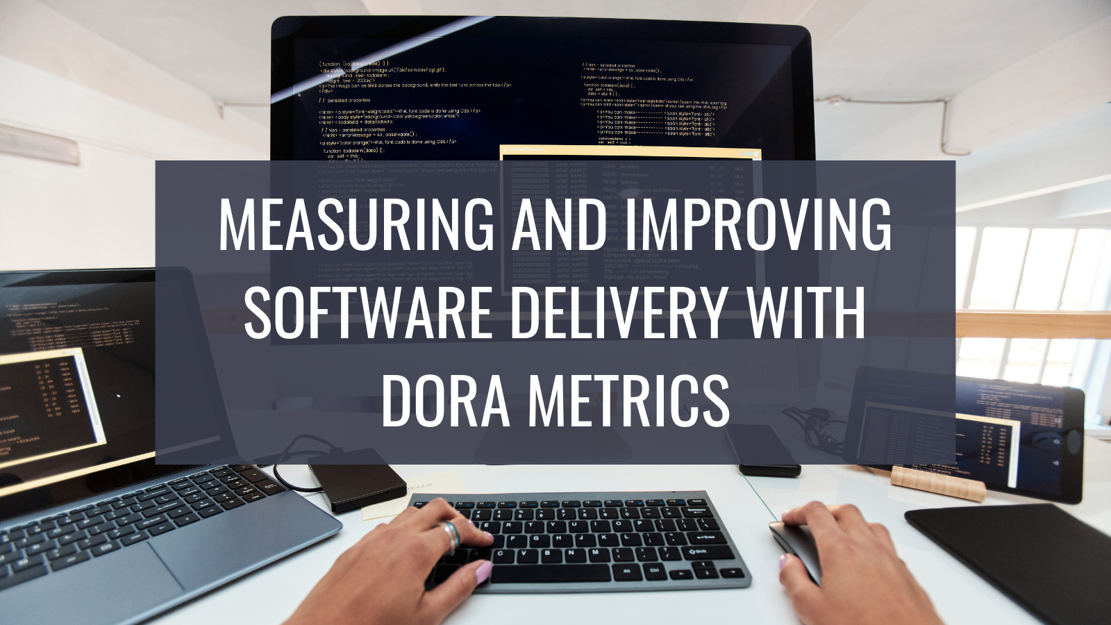 measuring-and-improving-software-delivery-with-dora-metrics